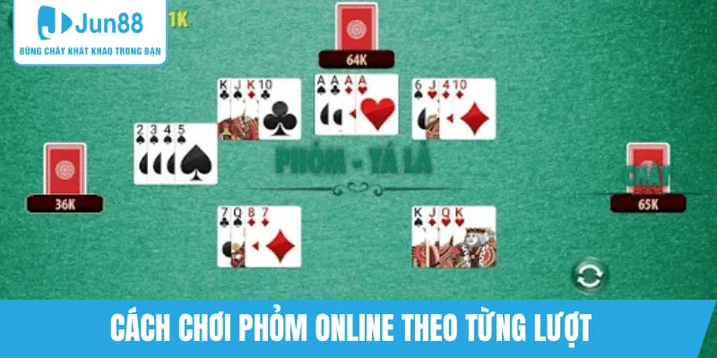 cach-choi-phom-online-theo-tung-luot