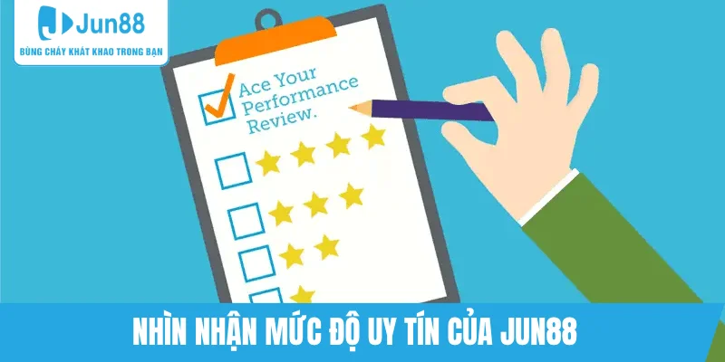danh-gia-do-uy-tin-cua-nha-cai-jun88