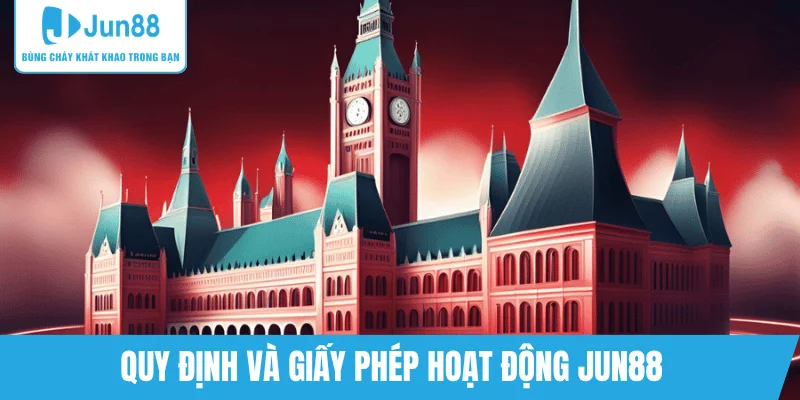 giay-phep-va-tieu-chuan-he-thong-jun88