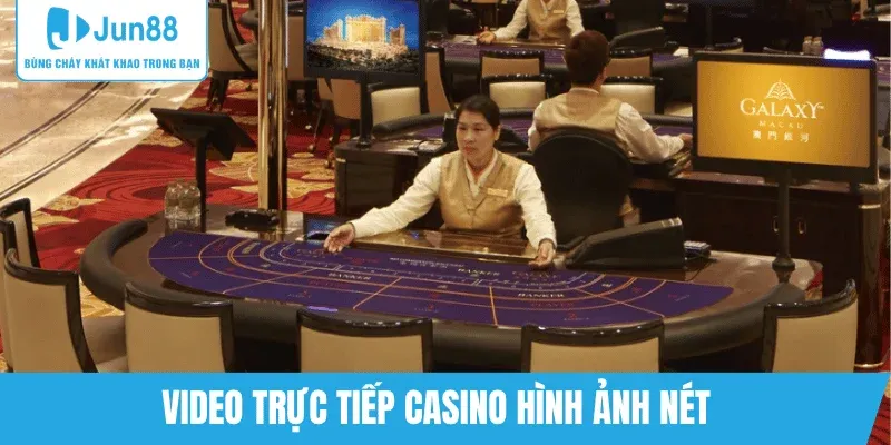 live-casino-jun88-chat-luong-cao